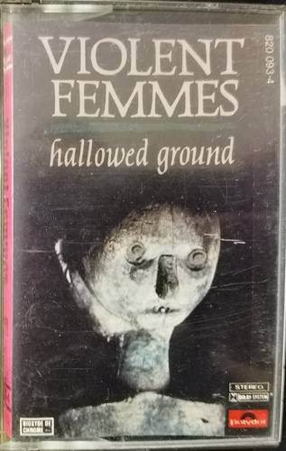 Violent Femmes ‎– Hallowed Ground