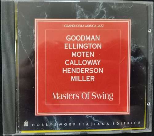 Benny Goodman, Duke Ellington, Bennie Moten, Cab Calloway, Fletcher Henderson, Glenn Miller ‎– Masters Of Swing