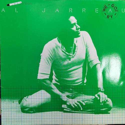 Al Jarreau ‎– We Got By