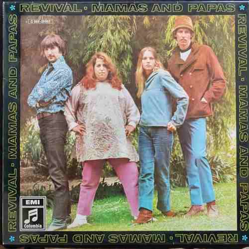 The Mamas & The Papas ‎– Revival