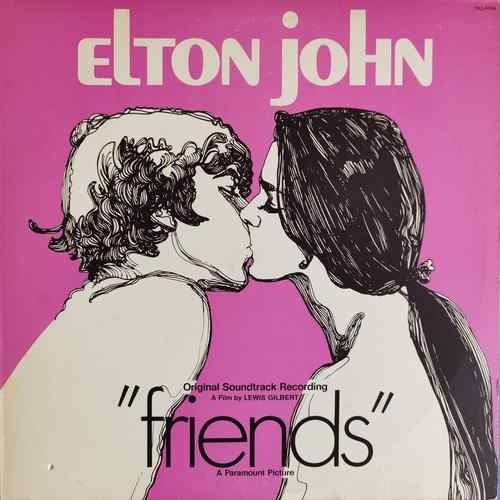 Elton John ‎– Friends (Original Soundtrack Recording)