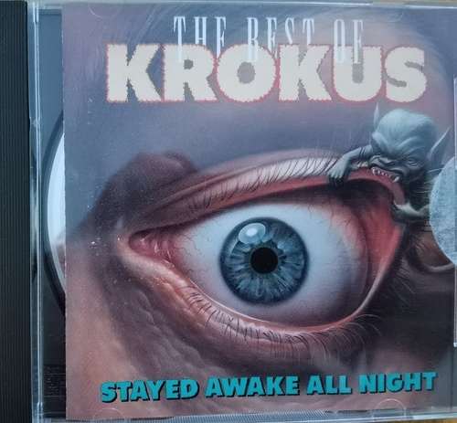 Krokus ‎– Stayed Awake All Night / The Best Of Krokus