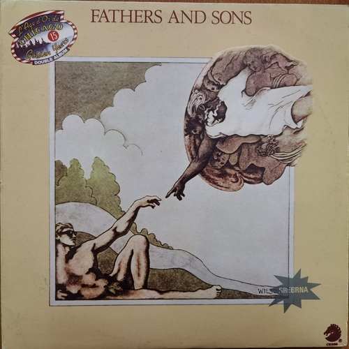 Muddy Waters / Otis Spann / Michael Bloomfield / Paul Butterfield / Donald Duck & Dunn / Sam Lay / Buddy Miles ‎– Fathers And Sons