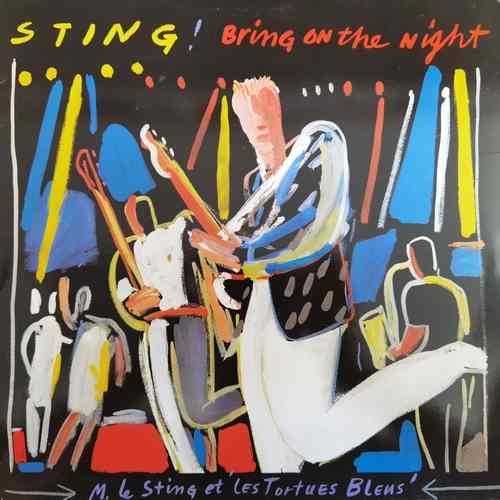 Sting – Bring On The Night