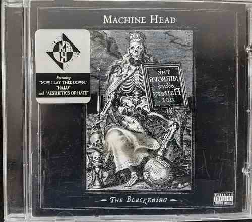 Machine Head – The Blackening