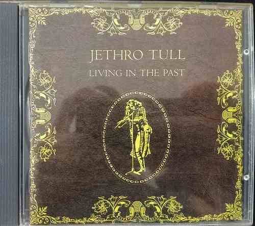 Jethro Tull – Living In The Past