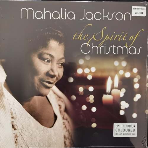 Mahalia Jackson – The Spirit Of Christmas