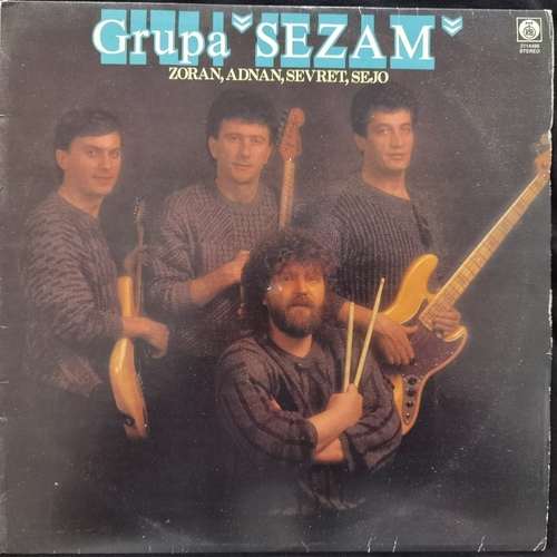 Grupa Sezam – Zoran, Adnan, Sevret, Sejo
