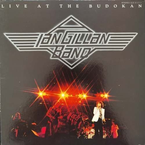 Ian Gillan Band – Live At The Budokan