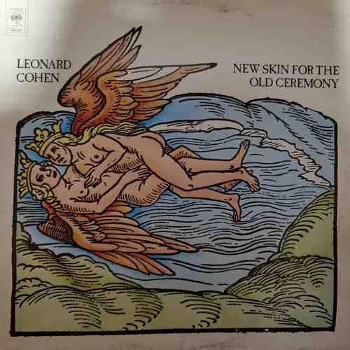 Leonard Cohen – New Skin For The Old Ceremony