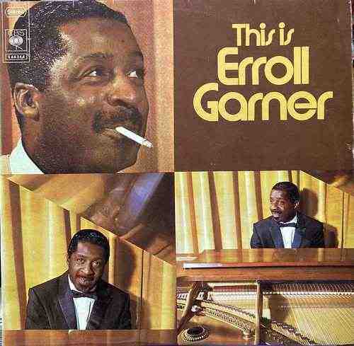 Erroll Garner ‎– This Is Erroll Garner 2, Including The Famous Concert By The Sea