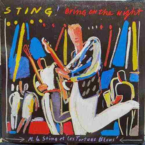 Sting ‎– Bring On The Night