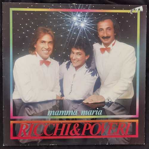 Ricchi & Poveri – Mamma Maria