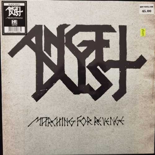 Angel Dust – Marching For Revenge