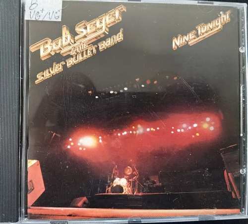 Bob Seger & The Silver Bullet Band – Nine Tonight