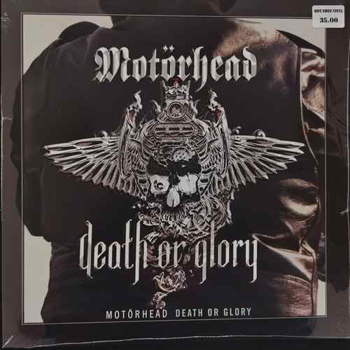 Motörhead – Death Or Glory