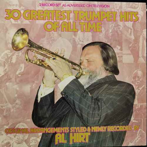 Al Hirt – 30 Greatest Trumpet Hits Of All Time