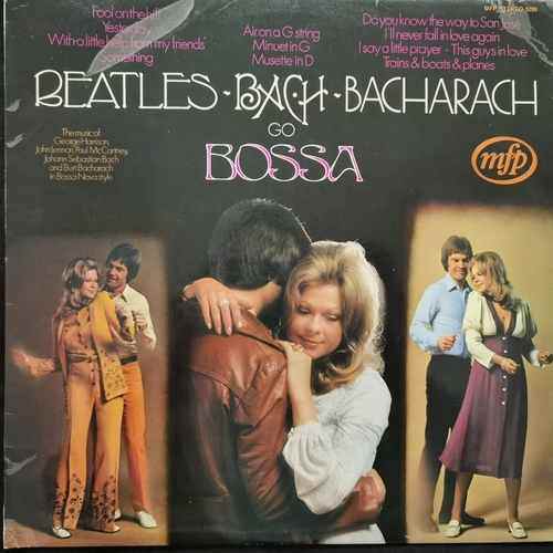Alan Moorhouse – Beatles, Bach, Bacharach Go Bossa