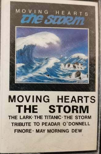 Moving Hearts – The Storm