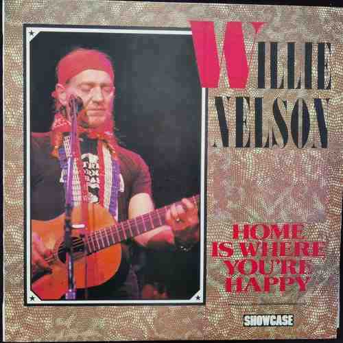 Willie Nelson – Home Is Where You're Happy