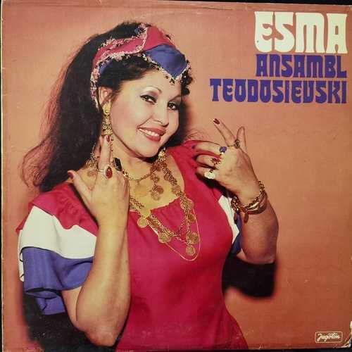 Esma, Ansambl Teodosievski – Esma / Ansambl Teodosievski