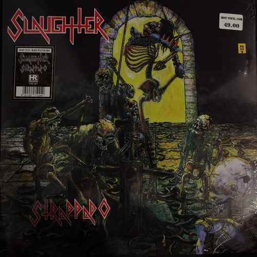 Slaughter – Strappado