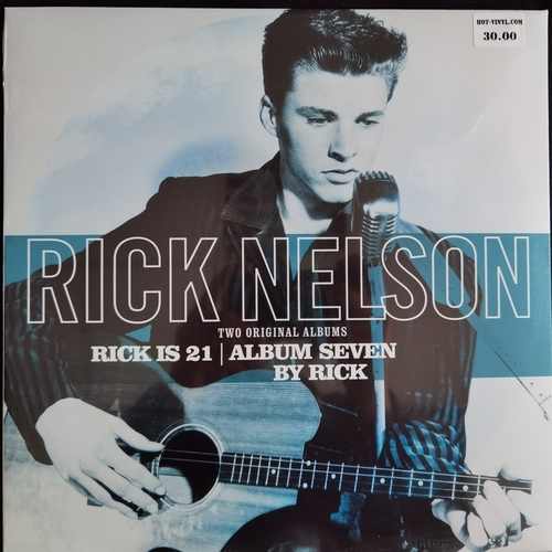 Ricky Nelson – Rick Is 21 / Album Seven