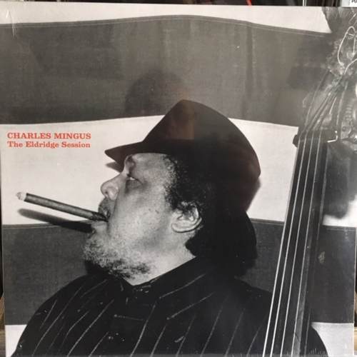 Charles Mingus – The Eldridge Session