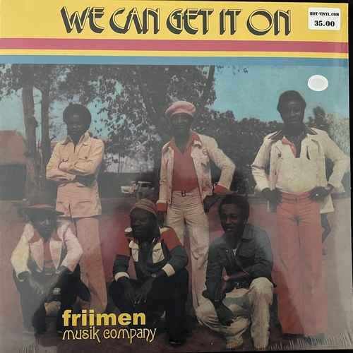 Friimen Musik Company – We Can Get It On