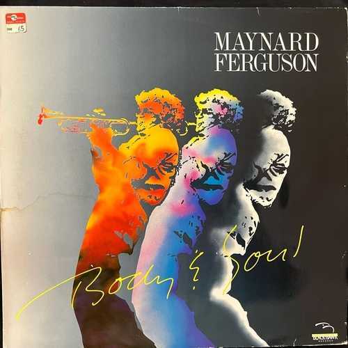 Maynard Ferguson – Body & Soul