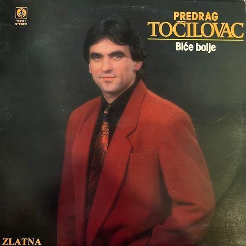 Predrag Točilovac – Biće Bolje