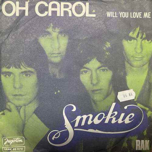 Smokie ‎– Oh Carol