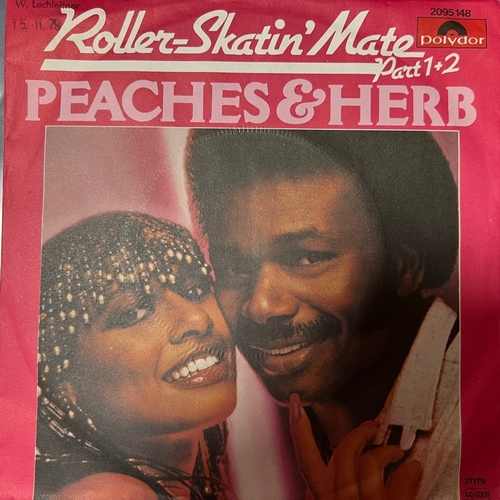 Peaches & Herb – 	Roller-Skatin' Mate