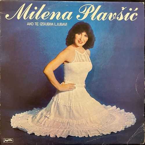 Milena Plavšić – Ako Te Izgubim Ljubavi