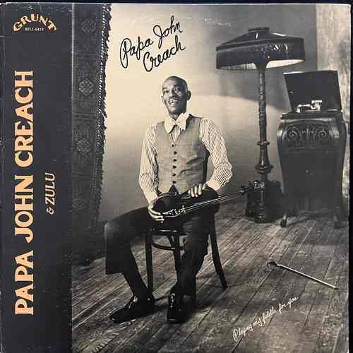 Papa John Creach & Zul – Playing My Fiddle For You