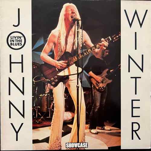 Johnny Winter – Livin' In The Blues