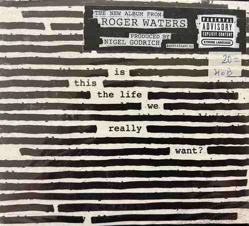 Roger Waters – Is This The Life We Really Want?