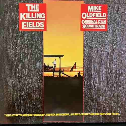 Mike Oldfield – The Killing Fields (Original Film Soundtrack)