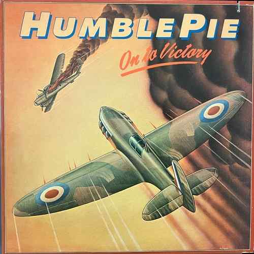 Humble Pie – On To Victory