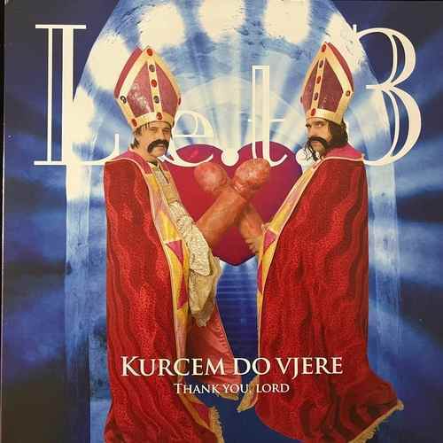 Let 3 – Kurcem Do Vjere / Thank You, Lord