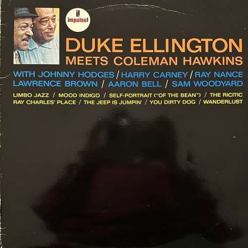 Duke Ellington Meets Coleman Hawkins – Duke Ellington Meets Coleman Hawkins