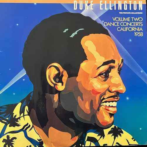 Duke Ellington – The Private Collection: Volume Two, Dance Concerts, California, 1958