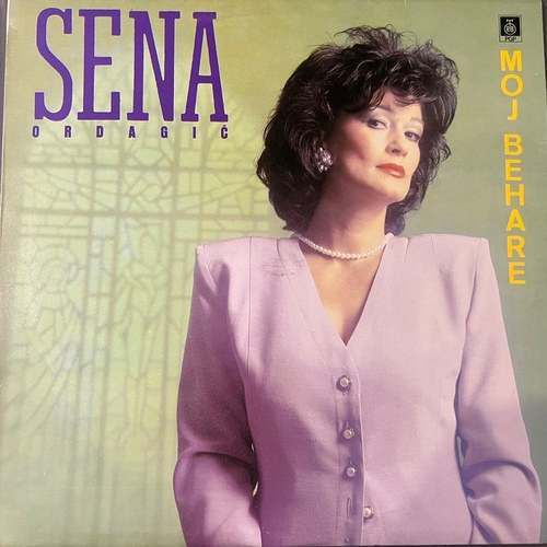 Sena Ordagić – Moj Behare