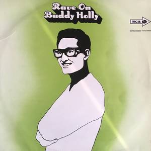 Buddy Holly ‎– Rave On