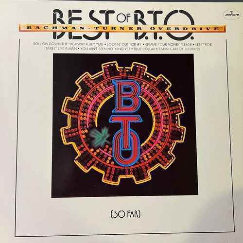 Bachman-Turner Overdrive – Best Of B.T.O. (So Far)