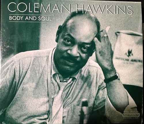 Coleman Hawkins – Body And Soul