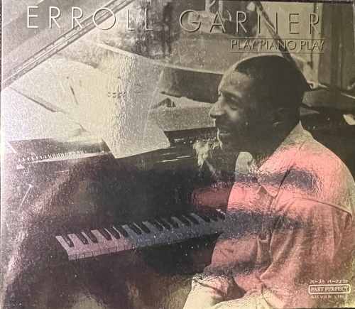 Erroll Garner – Play Piano Play