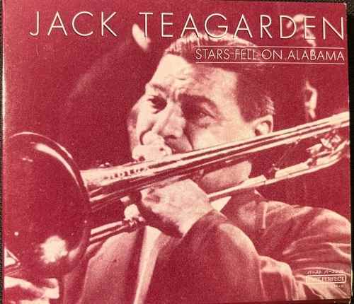 Jack Teagarden – Stars Fell On Alabama