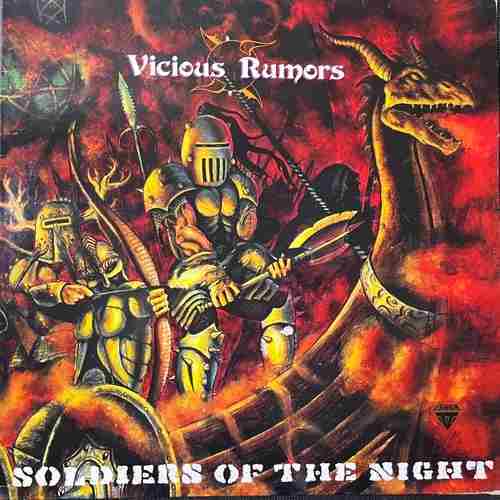 Vicious Rumors – Soldiers Of The Night