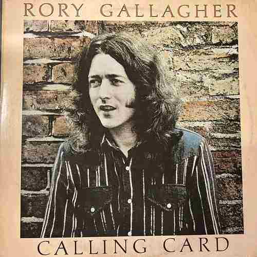 Rory Gallagher – Calling Card